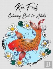 Koi Fish Colouring Book For Adults
