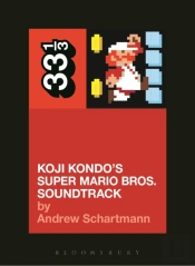 Koji Kondo'S Super Mario Bros. Soundtrack