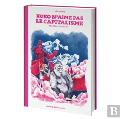 Bertrand.pt - Koko N'Aime Pas Le Capitalisme Tome 1 : Koko N'Aime Pas Le Capitalisme Et Autres Histoires