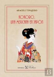 Kokoro, Una Mexicana En Japón