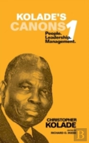 Kolade'S Canons 1: People. Leadership. M