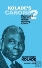 Kolade'S Canons 2: Business & Economy. N