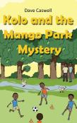 Kolo And The Mango Park Mystery