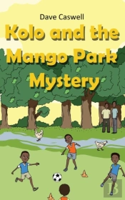 Kolo And The Mango Park Mystery