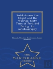 Kolokotrones The Klepht And The Warrior.