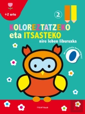 Koloreztatzeko Eta Itsasteko Nire Lehen Liburuxka 2