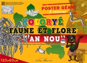 Kolorye Faune Et Flore 'An Nou' - Decouvrez Les Fruits, Les Fleurs, Les Animaux Des Antilles