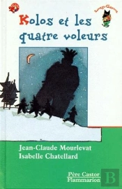 Kolos Et Les Quatre Voleurs