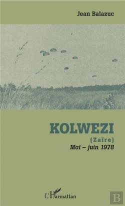 Bertrand.pt - Kolwezi (Zaïre) ; Mai-Juin 1978