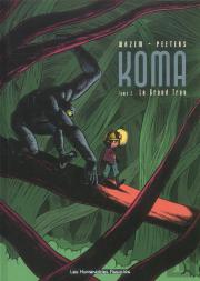 Koma T.2 ; Le Grand Trou