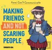 Komi Can'T Communicate: Making Friends And Not Scaring People