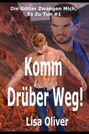Komm Druber Weg!