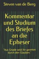 Kommentar Und Studium Des Briefes An Die Epheser