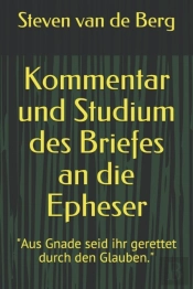 Kommentar Und Studium Des Briefes An Die Epheser