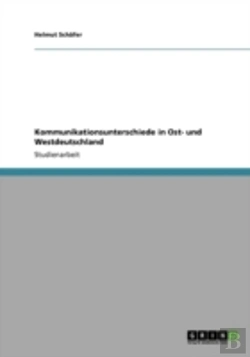 Bertrand.pt - Kommunikationsunterschiede In Ost- Und Westdeutschland