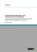 Kommunikative Gattungen In Der Institutionellen Kommunikation