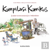 Kompilasi Komikus (Carnet De Residences) En Indonesie