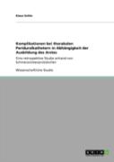 Komplikationen Bei Thorakalen Periduralkathetern In Abhaã‚Â¤Ngigkeit Der Ausbildung Des Arztes
