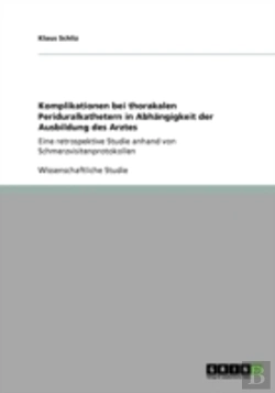 Bertrand.pt - Komplikationen Bei Thorakalen Periduralkathetern In Abhaã‚Â¤Ngigkeit Der Ausbildung Des Arztes