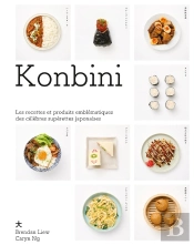 Konbini : Les Recettes Et Produits Emblématiques Des Célèbres Supérettes Japonaises