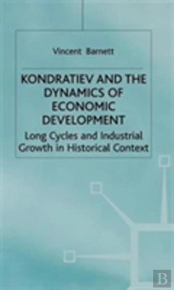 Bertrand.pt - Kondratiev And The Dynamics Of Economic Development
