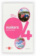 Konektatu 2.0, Euskara, 4 Lehen Hezkuntza. 2 Hiruhilekoa. Koadernoa