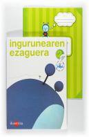 Konektatu Pupirekin, Ingurunearen Ezaguera, 2 Lehen Hezkuntza