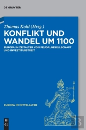 Konflikt Und Wandel Um 1100
