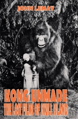 Bertrand.pt - Kong Unmade: The Lost Films Of Skull Isl