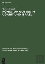 Konigtum Gottes In Ugarit Und Israel
