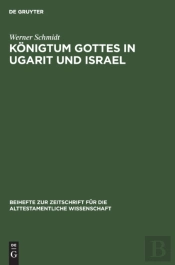 Konigtum Gottes In Ugarit Und Israel