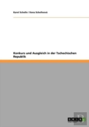 Konkurs Und Ausgleich In Der Tschechischen Republik