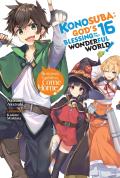 Konosuba: God'S Blessing On This Wonderful World!, Vol. 16 (Light Novel)