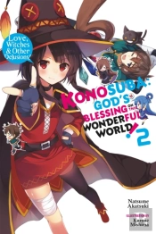 Konosuba: God'S Blessing On This Wonderful World!, Vol. 2 (Novel)