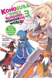 Konosuba: God'S Blessing On This Wonderful World!, Vol. 3 (Novel)