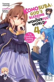 Konosuba: God'S Blessing On This Wonderful World!, Vol. 4 (Novel)