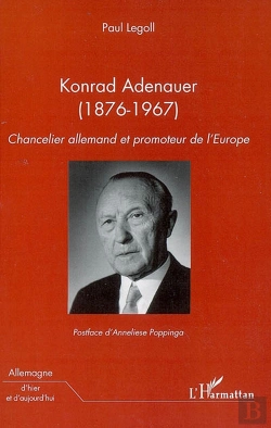 Bertrand.pt - Konrad Adenauer (1876-1967) : Chancelier Allemand Et Promoteur