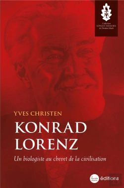 Bertrand.pt - Konrad Lorenz : Un Biologiste Au Chevet De La Civilisation
