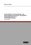 Konsensfiktion In Firmenmeetings - Das Spannungsfeld Hierarchischer Und Egalitarer Erwartungsstrukturen In Arbeitsbesprechungen
