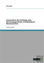 Konstruktion Des Prototyps Einer Demontagegerechten Frontbeladenen Waschmaschine