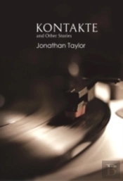 Kontakte And Other Stories