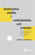 Kontrastiva Studier I Nederlandska Och Svenska