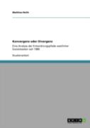 Konvergenz Oder Divergenz