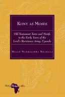 Kony As Moses