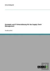 Konzepte Und It-Unterstutzung Fur Das Supply Chain Management