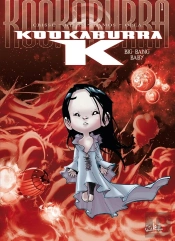 Kookaburra K Tome 1 : Big Bang Baby