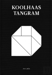 Koolhaas Tangram