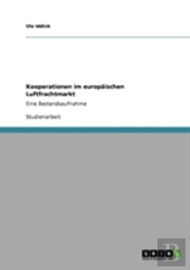 Kooperationen Im Europaischen Luftfrachtmarkt