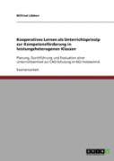 Kooperatives Lernen Als Unterrichtsprinzip Zur Kompetenzforderung In Leistungsheterogenen Klassen