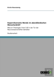 Kopernikanische Wende Im Abendlandischen Menschenbild?